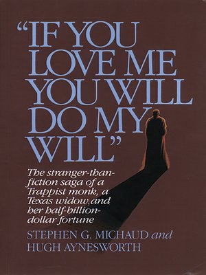 cover image of If You Love Me, You Will Do My Will